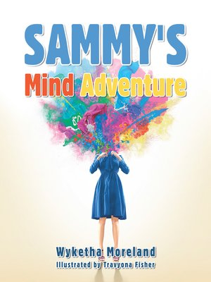 cover image of Sammy's Mind Adventure